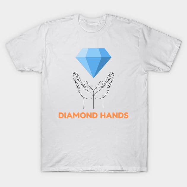 Diamond Hands Hold The Line GME Gamestonks wallstreetbets Stonks. T-Shirt by ColortrixArt